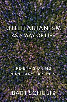 Utilitarianism as a Way of Life