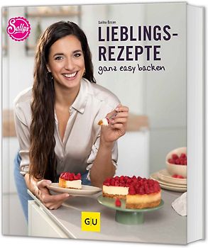 Sallys Lieblingsrezepte - ganz easy backen