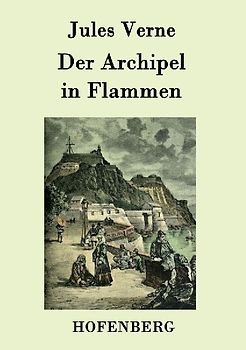 Der Archipel in Flammen