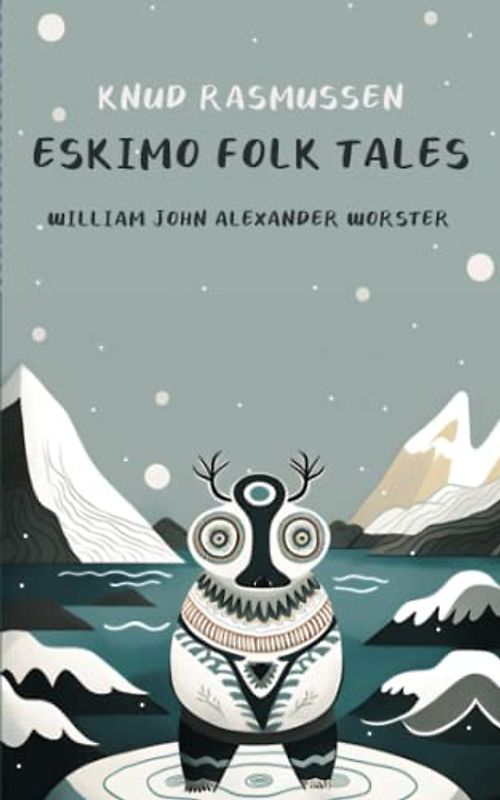 Eskimo Folk Tales