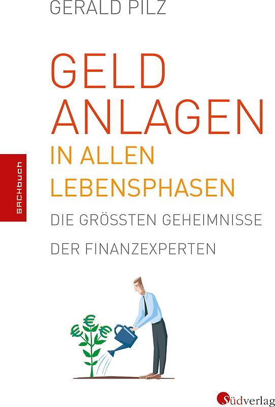 Geldanlagen in allen Lebensphasen