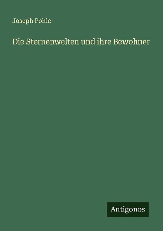 Die Sternenwelten und ihre Bewohner