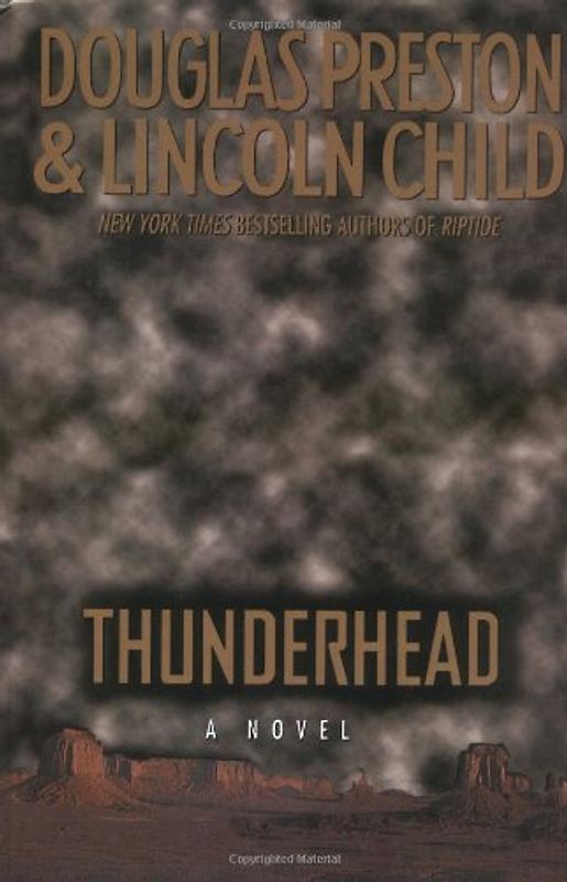Thunderhead - Preston, Douglas