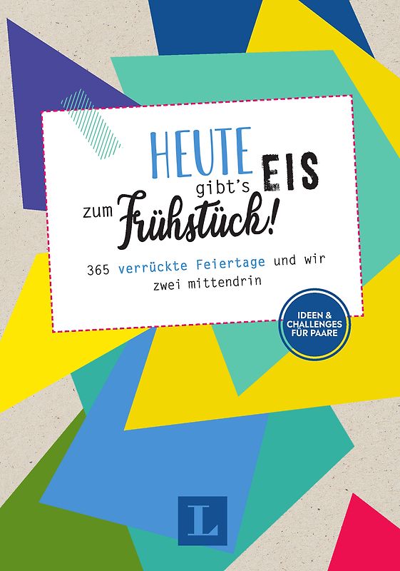 Heute gibt's Eis zum Frühstück! - Buch mit digitalem Kalender