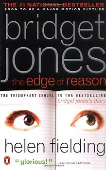 Bridget Jones: The Edge of Reason - Helen Fielding