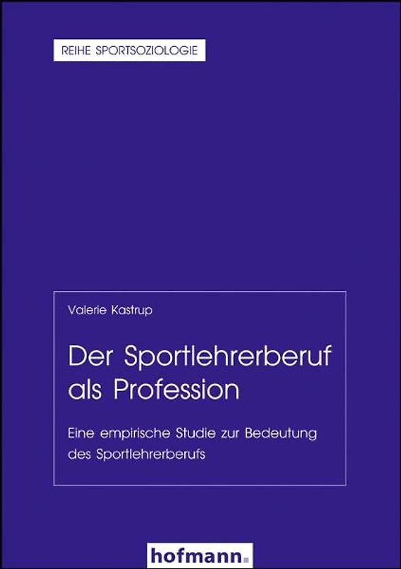 Der Sportlehrerberuf als Profession