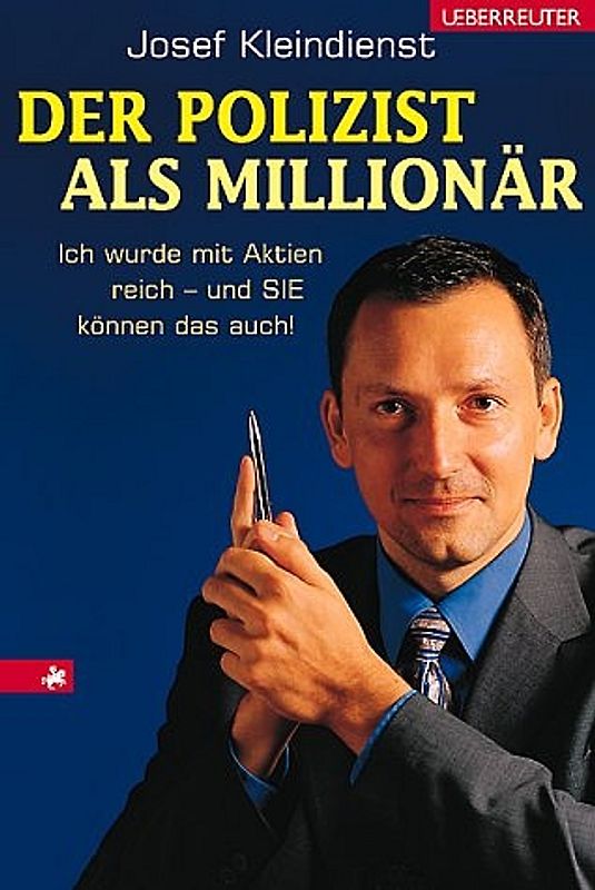 Der Polizist als Millionär