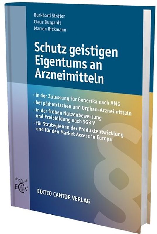 Schutz geistigen Eigentums an Arzneimitteln