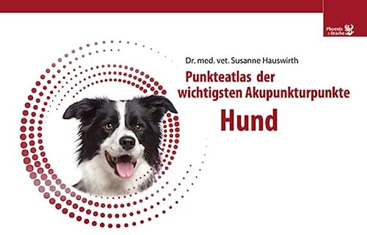 Akupunkturpunkteatlas - Hund