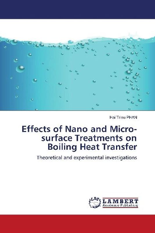 Effects of Nano and Micro-surface Treatments on Boiling Heat Transfer