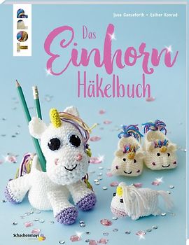 Das Einhorn-Häkelbuch (kreativ.kompakt.)