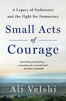 Small Acts of Courage