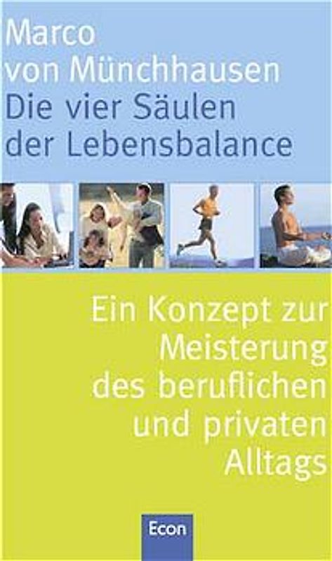 Die vier Säulen der Lebensbalance