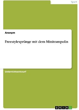 Freestylesprünge mit dem Minitrampolin