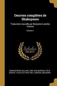 Oeuvres complètes de Shakspeare