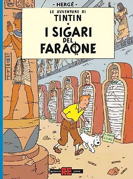 Le avventure di Tintin. I sigari del faraone