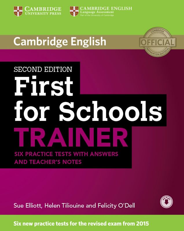First for Schools Trainer for the revised exam