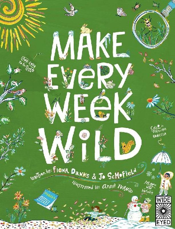 Make Every Week Wild