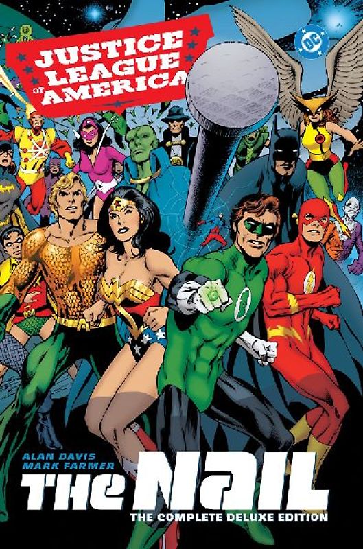Justice League of America: The Nail: The Complete Deluxe Edition (2026 Edition)