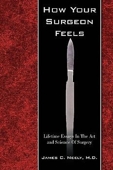 How Your Surgeon Feels