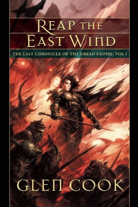 Reap the East Wind (Last Chronicle of the Dread Empire) - Cook, Glen