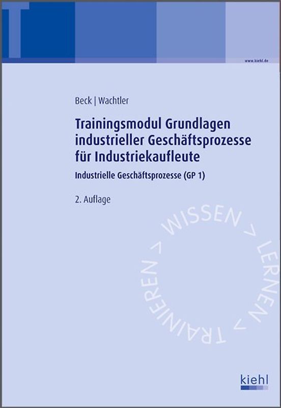 Trainingsmodul Grundlagen industrieller Geschäftsprozesse für Industriekaufleute
