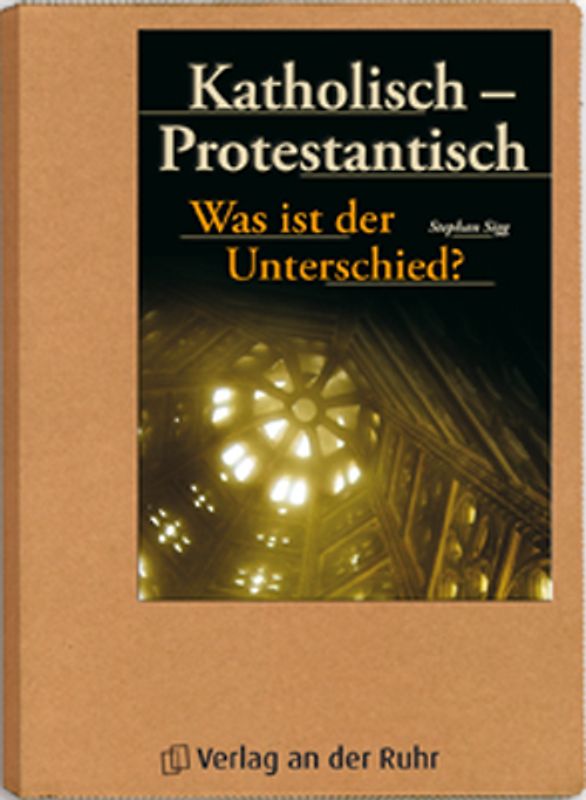 Katholisch - Protestantisch