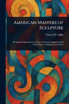 American Masters of Sculpture
