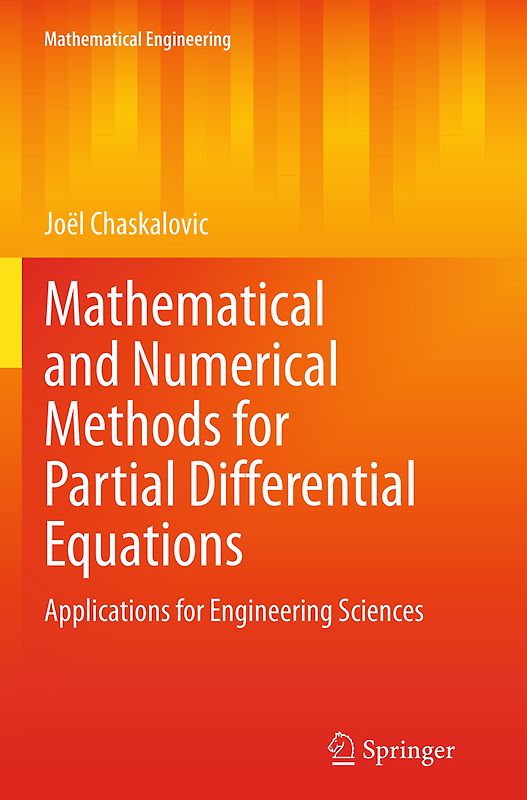 Mathematical and Numerical Methods for Partial Differential Equations