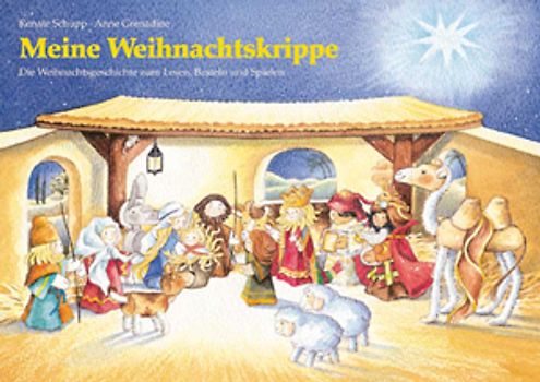 Meine Weihnachtskrippe. Die Weihnachtsgeschichte zum Lesen, Basteln und Spielen