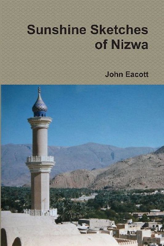 Sunshine Sketches of Nizwa