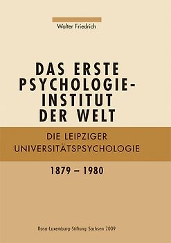 Das erste Psychologie-Institut der Welt