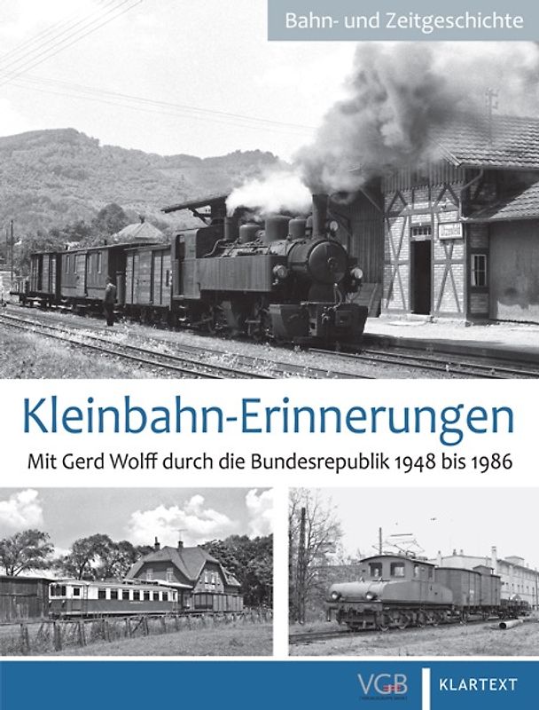 Kleinbahn-Erinnerungen