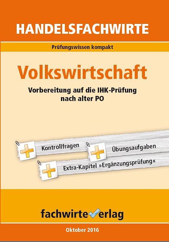 Handelsfachwirte: Volkswirtschaft