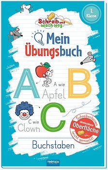 Trötsch Mein Übungsbuch Schreib und wisch weg Buchstaben