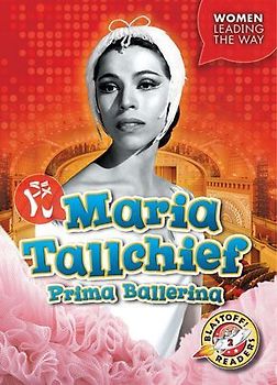 Maria Tallchief: Prima Ballerina