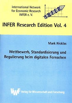 Wettbewerb, Standardisierung und Regulierung beim digitalen Fernsehen