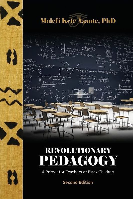 Revolutionary Pedagogy, Second Edition