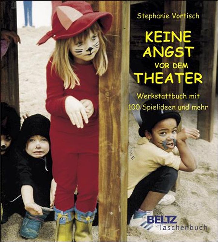 Keine Angst vor dem Theater