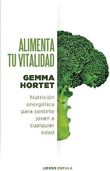 Alimenta tu vitalidad