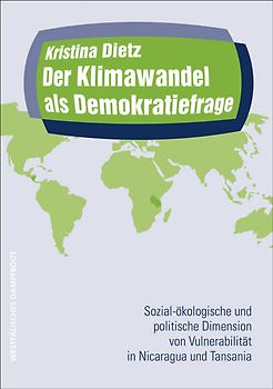 Der Klimawandel als Demokratiefrage