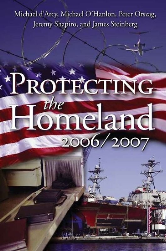 Protecting the Homeland 2006/2007