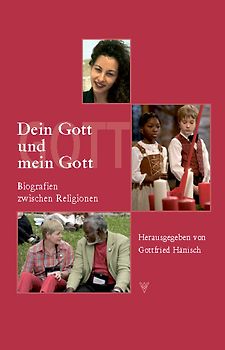 Dein Gott und mein Gott