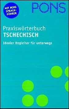 PONS Praxiswörterbuch Tschechisch