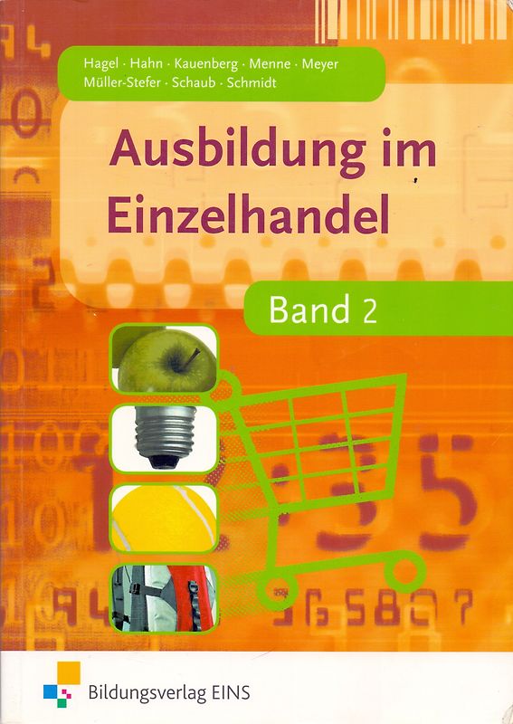 Ausbildung im Einzelhandel. nach Ausbildungsjahren / Band 2
