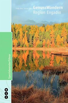 GenussWandern | Region Engadin