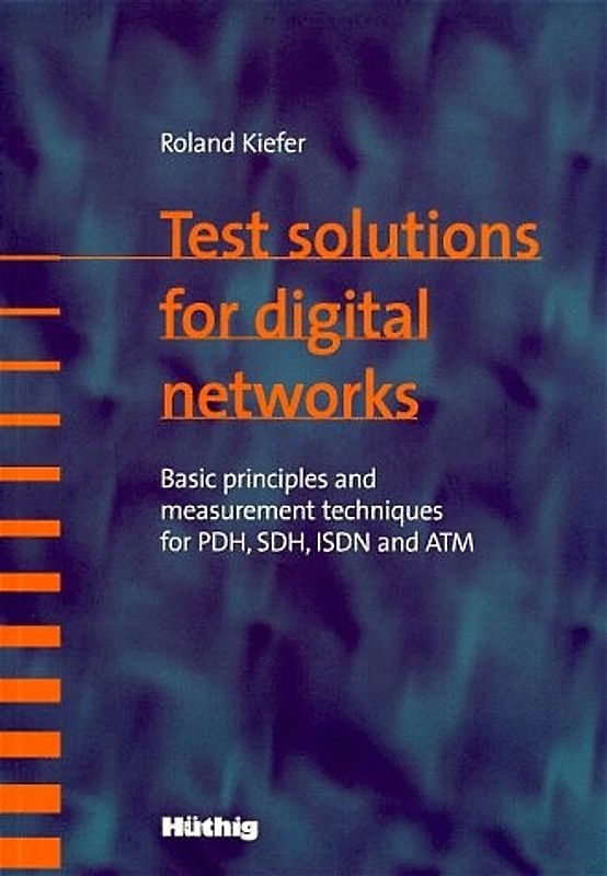 Test solutions for digital networks