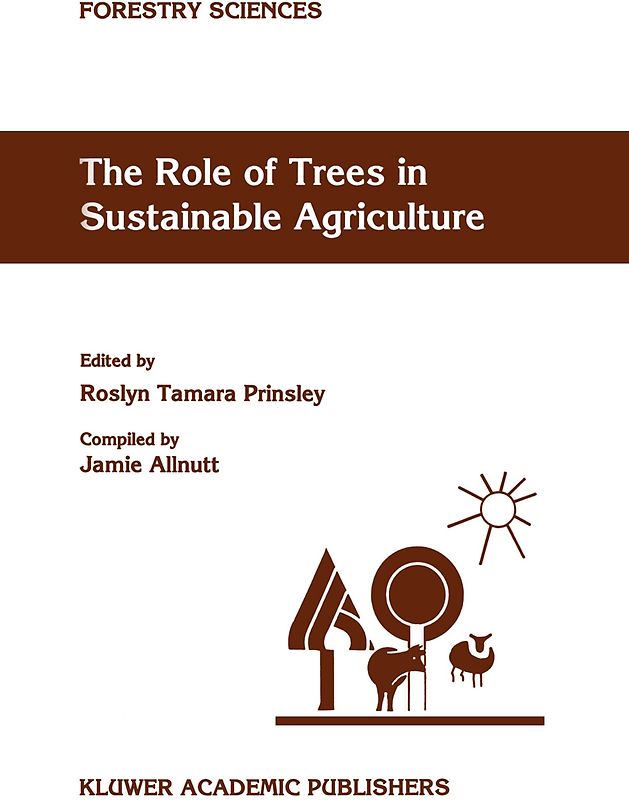 The Role of Trees in Sustainable Agriculture