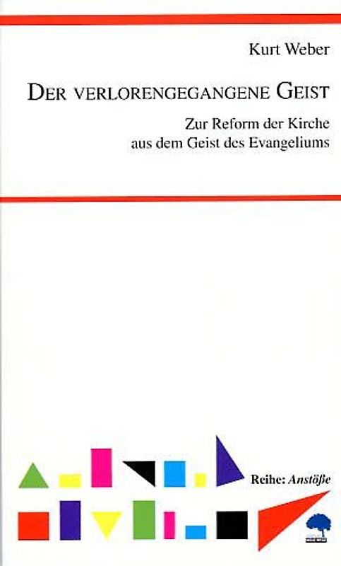 Der verlorengegangene Geist