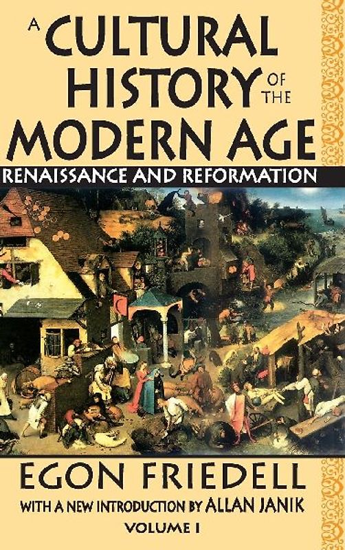 A Cultural History of the Modern Age